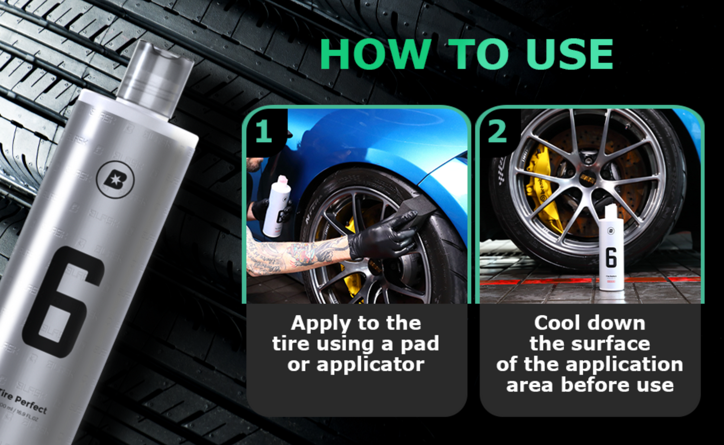 Blask No.6 Tire Perfect